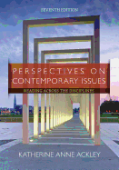Perspectives on Contemporary Issues: Reading Across the Disciplines