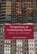 Perspectives on Contemporary Issues: Reading Across the Disciplines - Ackley, Katherine Anne