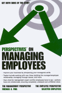 Perspectives on Managing Employees