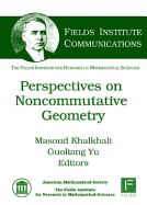 Perspectives on Noncommutative Geometry