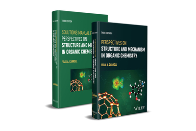 Perspectives on Structure and Mechanism in Organic Chemistry, 3e Set - Carroll, Felix A