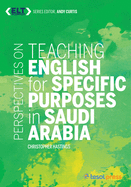 Perspectives on Teaching English for Specific Purposes in Saudi Arabia