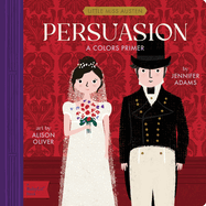 Persuasion: A Babylit(r) Colors Primer