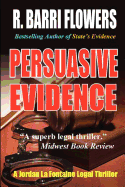 Persuasive Evidence: A Jordan La Fontaine Legal Thriller