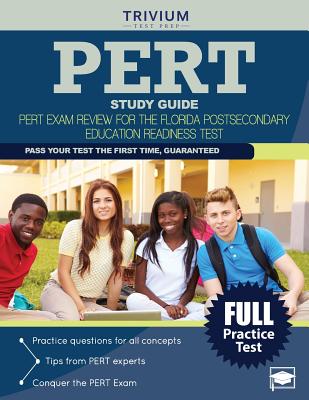 PERT Study Guide: PERT Exam Review for the Florida Postsecondary Education Readiness Test - Pert Exam Prep Team