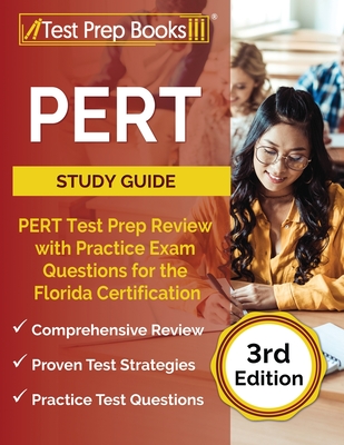 PERT Study Guide: PERT Test Prep Review with Practice Exam Questions for the Florida Certification [3rd Edition] - Rueda, Joshua