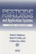 Pesticide Formulations and Application Systems - Collins (Editor), and Hopkinson, Michael J (Editor), and Goss (Editor)