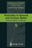 Pesticides in Ground and Surface Water