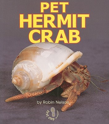 Pet Hermit Crab - Nelson, Robin