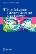 Pet in the Evaluation of Alzheimer's Disease and Related Disorders