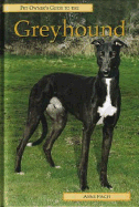 Pet Owner's Guide to Greyhounds