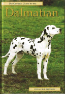 Pet Owner's Guide to the Dalmatian - Gregory, Geraldine