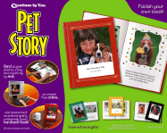 Pet Story: Publish Your Own Keepsake Pet Book!