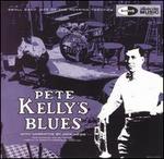 Pete Kelly's Blues - Original Soundtrack
