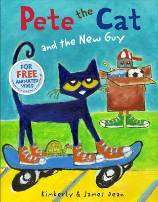 Pete the Cat and the New Guy - Dean, Kimberly