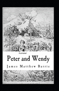 Peter and Wendy Illustrated