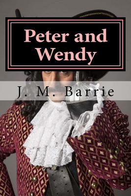 Peter and Wendy - Hollybook (Editor), and J M Barrie