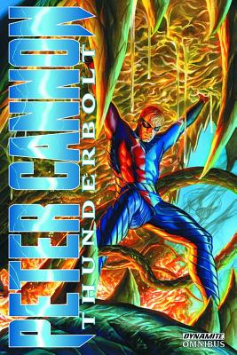 Peter Cannon: Thunderbolt Omnibus - Ross, Alex (Artist), and Darnall, Steve, and Morisi, Pete (Artist)