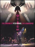 Peter Gabriel: Still Growing Up - Live & Unwrapped