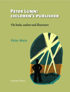 Peter Lunn: Children's Publisher.: The Books, Authors and Illustrators.