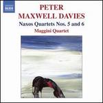 Peter Maxwell Davies: Naxos Quartets Nos. 5 & 6