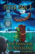 Peter Pan 2: The Phantom of Neverland: The Phantom of Neverland (or Christmas in Neverland)