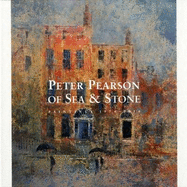 Peter Pearson - Of Sea & Stone: Paintings 1974-2014