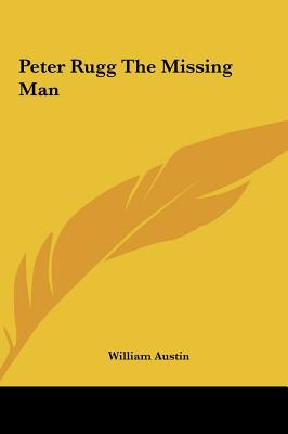 Peter Rugg the Missing Man - Austin, William