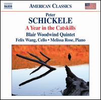 Peter Schickele: A Year in the Catskills - Blair Woodwind Quintet; Felix Wang (cello); Jane Kirchner (flute); Jared Hauser (oboe); Leslie Norton (horn);...