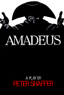 Peter Shaffer's Amadeus - Shaffer, Peter