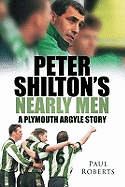 Peter Shilton's Nearly Men