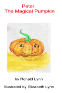 Peter, The Magical Pumpkin