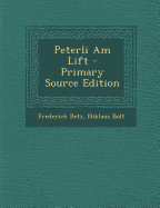 Peterli Am Lift