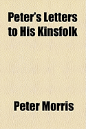 Peter's Letters to His Kinsfolk