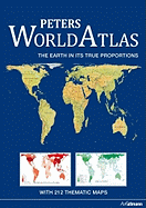 Peters World Atlas: The Earth in Its True Proportions