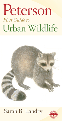 Peterson First Guide to Urban Wildlife - 