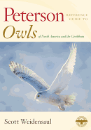 Peterson Reference Guide to Owls of North America and the Caribbean