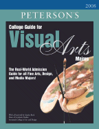 Peterson's College Guide for Visual Arts Majors