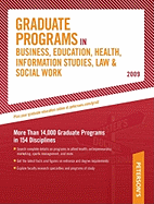 Peterson's Graduate Programs in Business, Education, Health, Information Studies, Law & Social Work