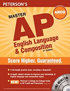 Peterson's Master AP English Language & Composition - Moran, Margaret C, and Holder, W Frances