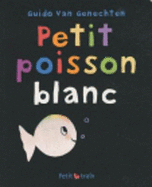 Petit Poisson Blanc (Pocket Edition)