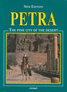 Petra: The Pink City of the Desert