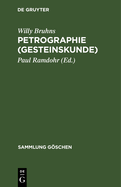 Petrographie: (Gesteinskunde.)