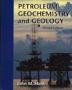 Petroleum geochemistry and geology