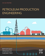 Petroleum Production Engineering
