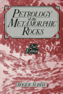 Petrology of the Metamorphic Rocks