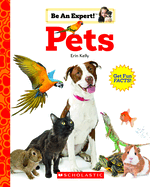 Pets (Be an Expert!)