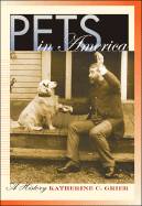 Pets in America: A History