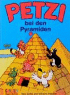 Petzi, Bd.5, Petzi Bei Den Pyramiden