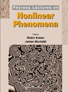 Peyresq Lectures on Nonlinear Phenomena
